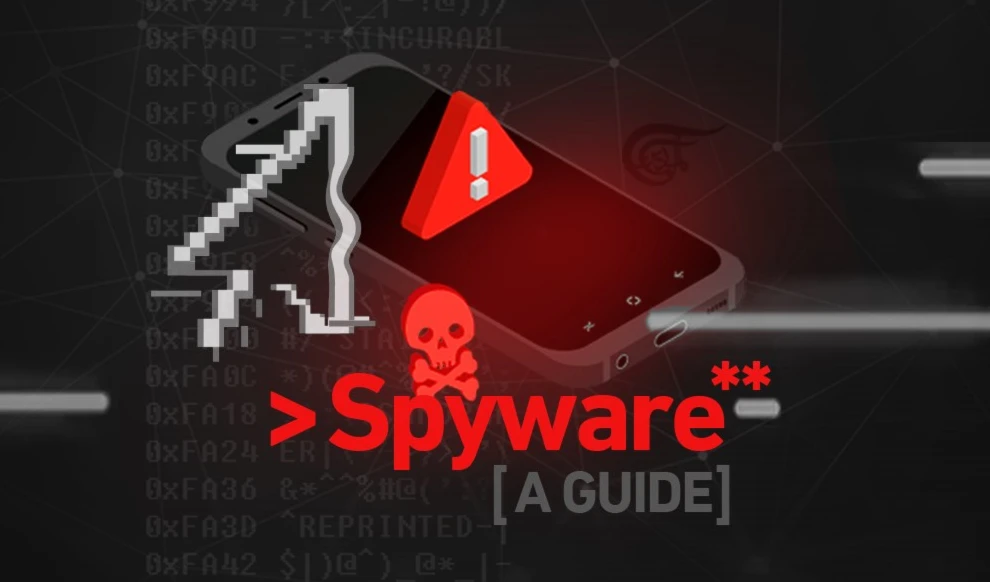Spyware: A Guide