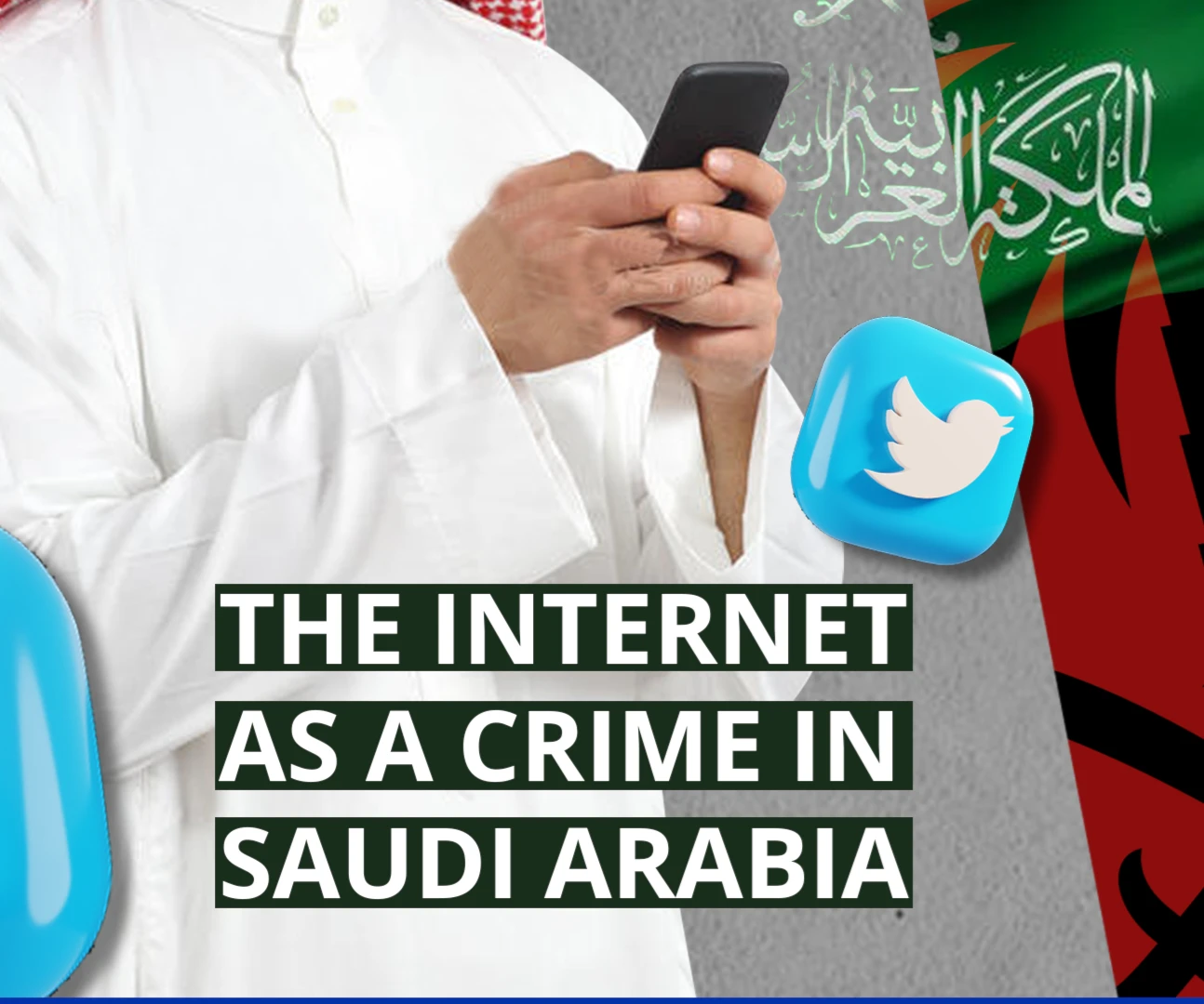 The Internet as a crime in Saudi Arabia