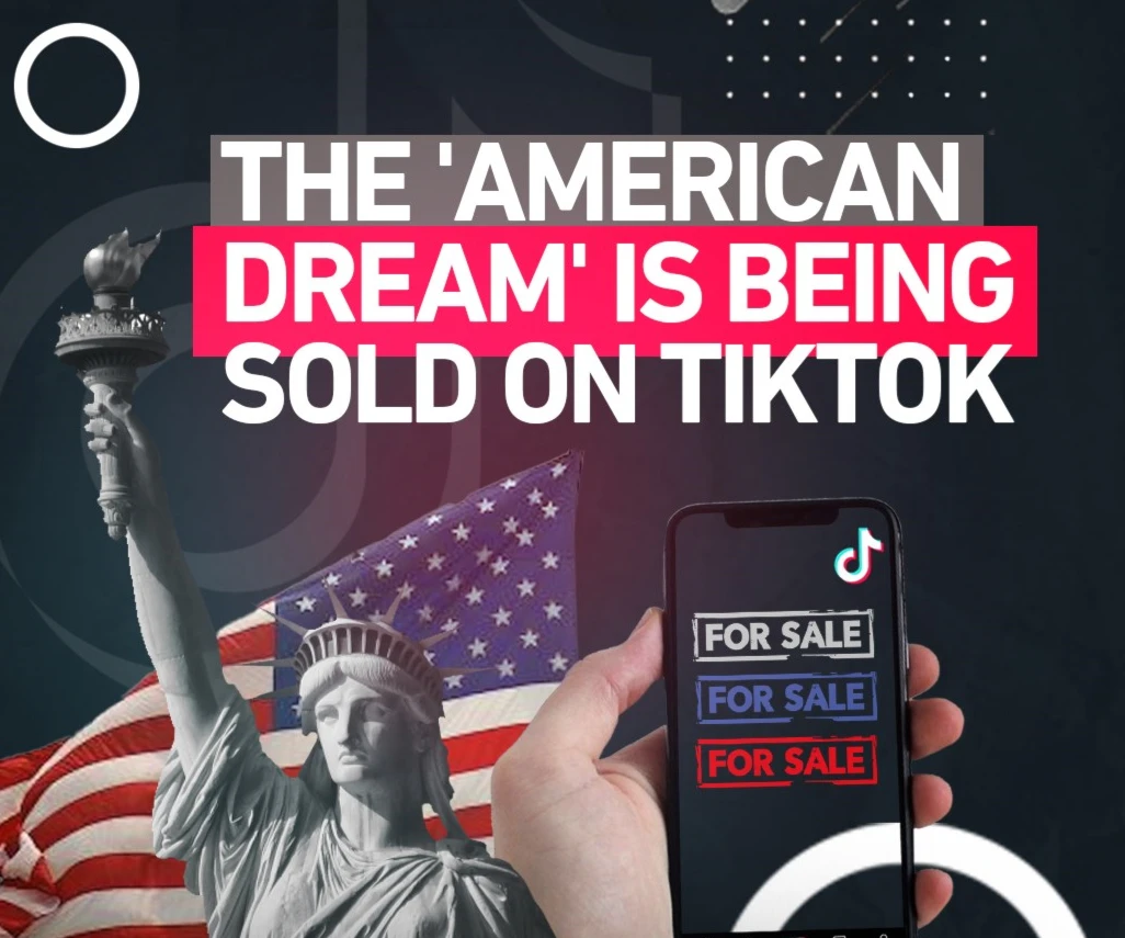 The 'American Dream' is being sold on TikTok