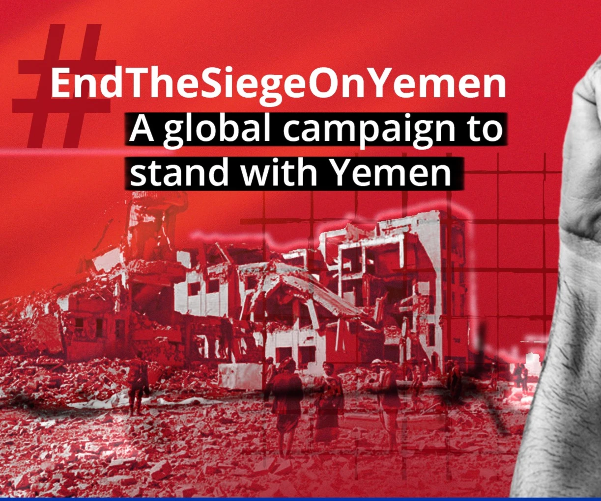#EndTheSiegeOnYemen: A global campaign to stand with Yemen