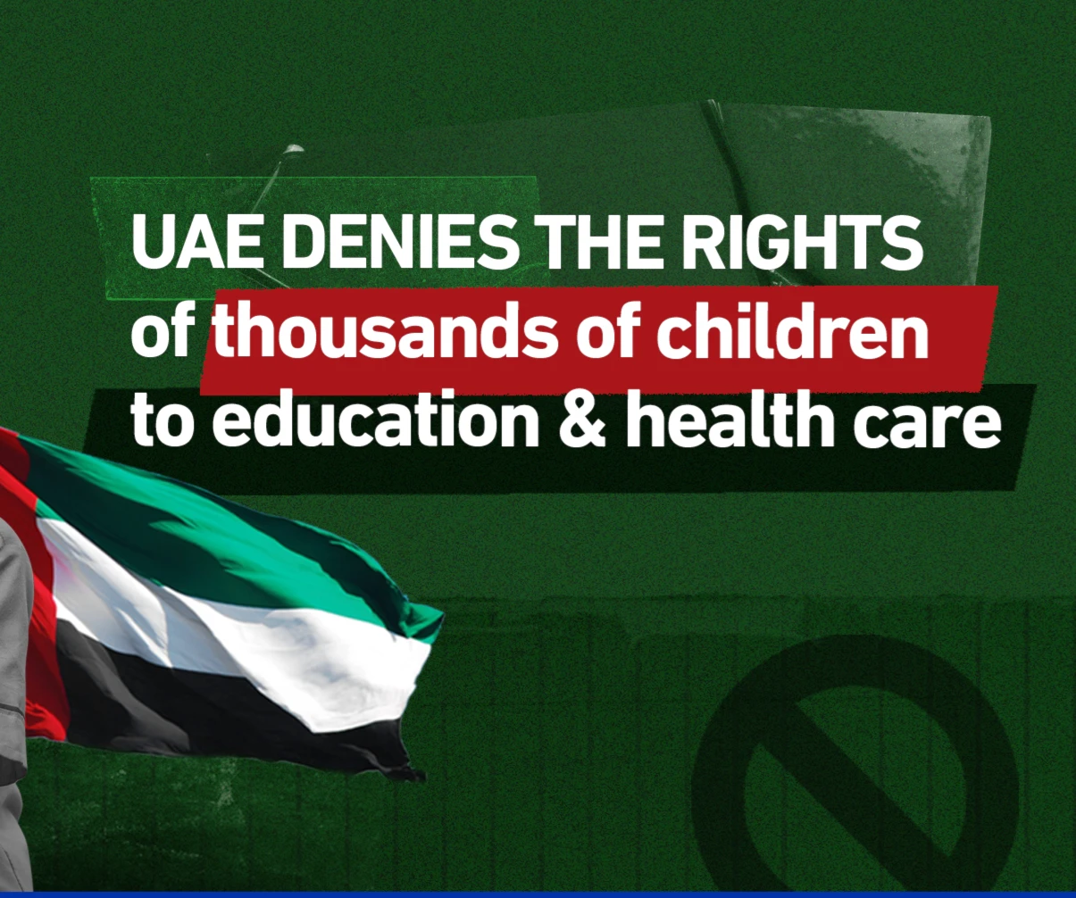 UAE denies the rights of thousands of children for school and health care