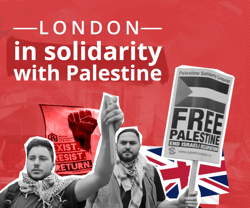 London in solidarity with Palestine London in solidarity with Palestine