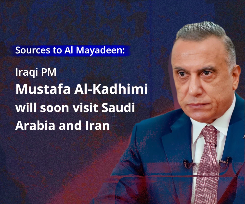 Iraqi PM Mustafa Al-Kadhimi to visit Saudi Arabia and Iran Iraqi PM Mustafa Al-Kadhimi to visit Saudi Arabia and Iran