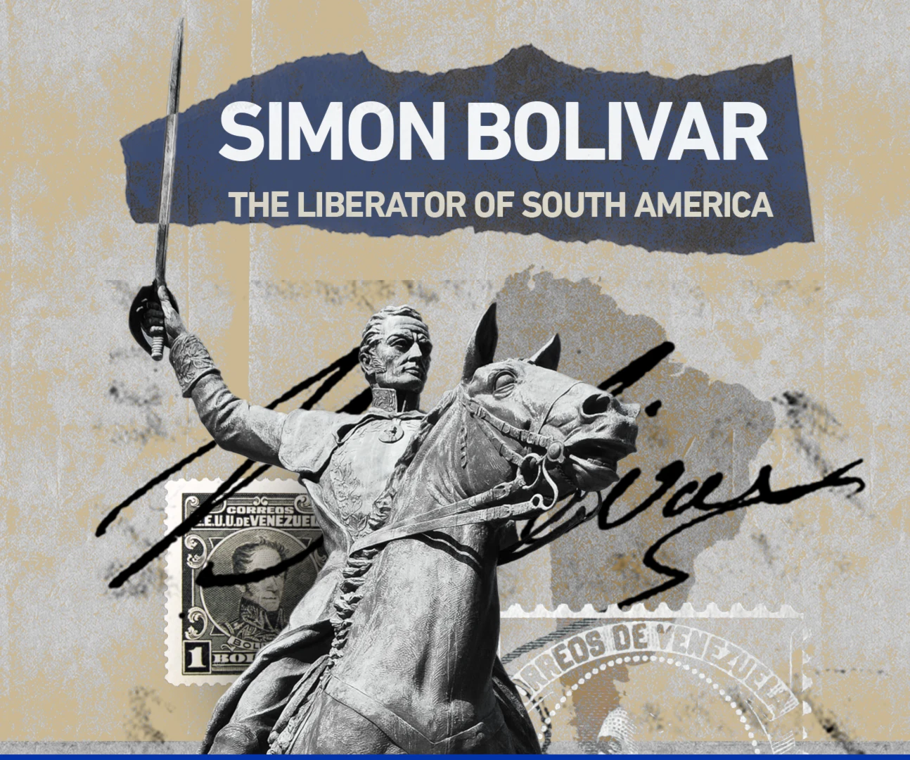 Simon Bolivar: The Liberator of South America Simon Bolivar: The Liberator of South America