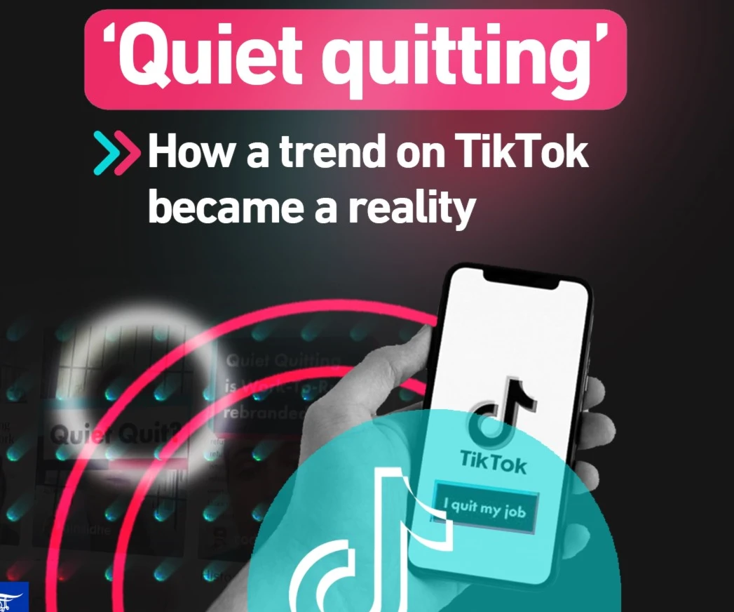 ‘Quiet quitting’: How a trend on TikTok became a reality