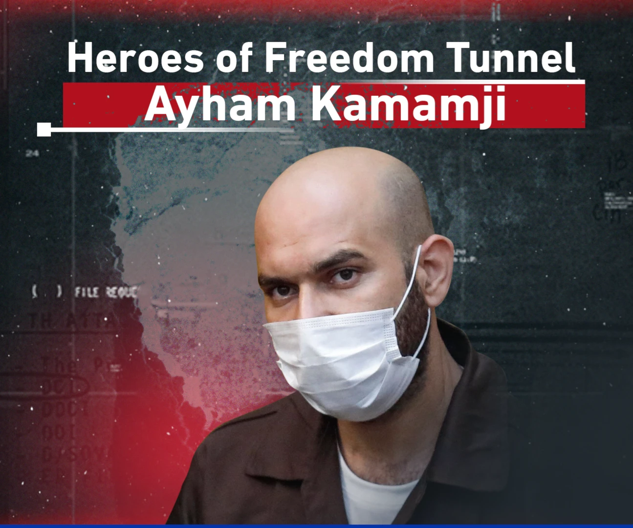 Heroes of Freedom Tunnel; Ayham Kamamji