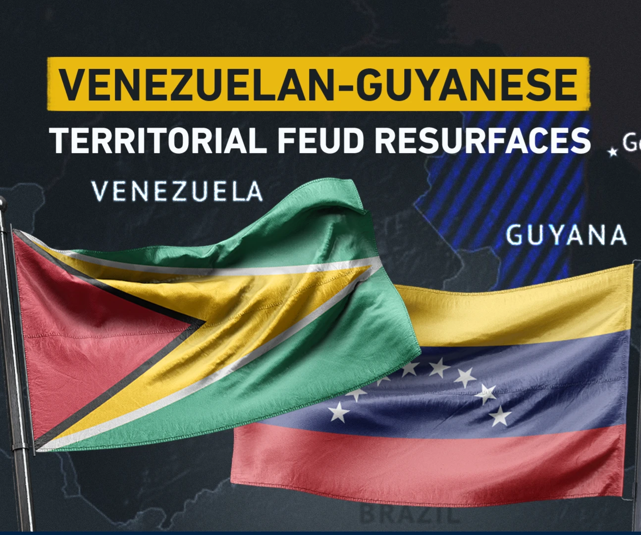 Venezuelan-Guyanese territorial feud resurfaces