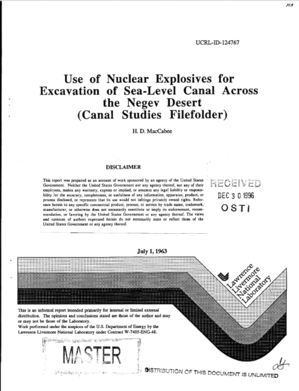 US classified document from 1963 proposing the use of nuclear bombs to clear a path for the Ben Gurion Canal in the Negev Desert, Palestine
