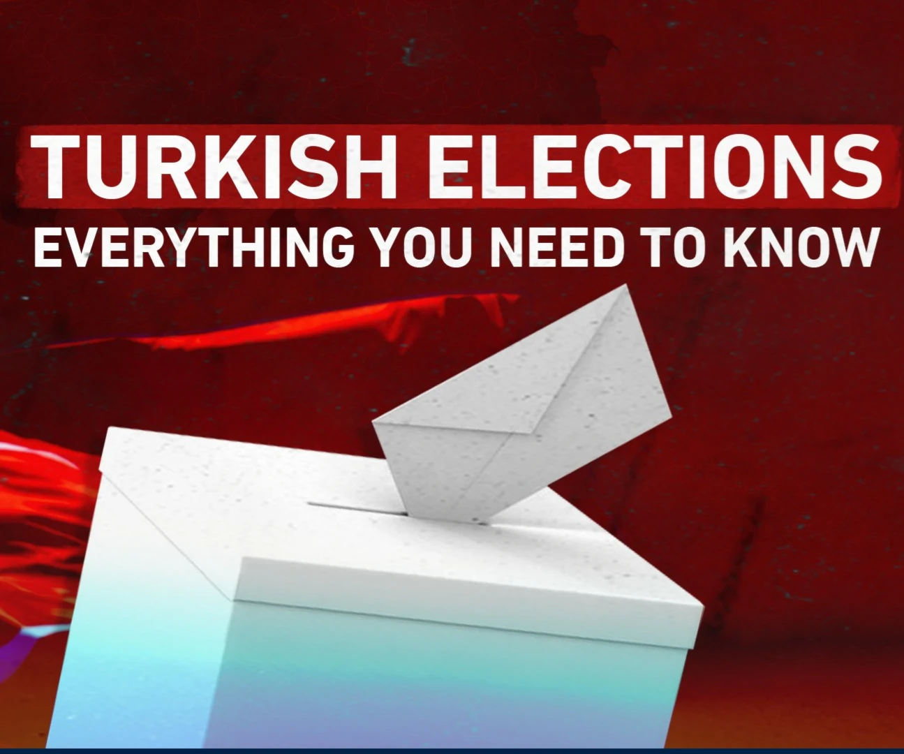 Turkish elections: Everything you need to know Turkish elections: Everything you need to know