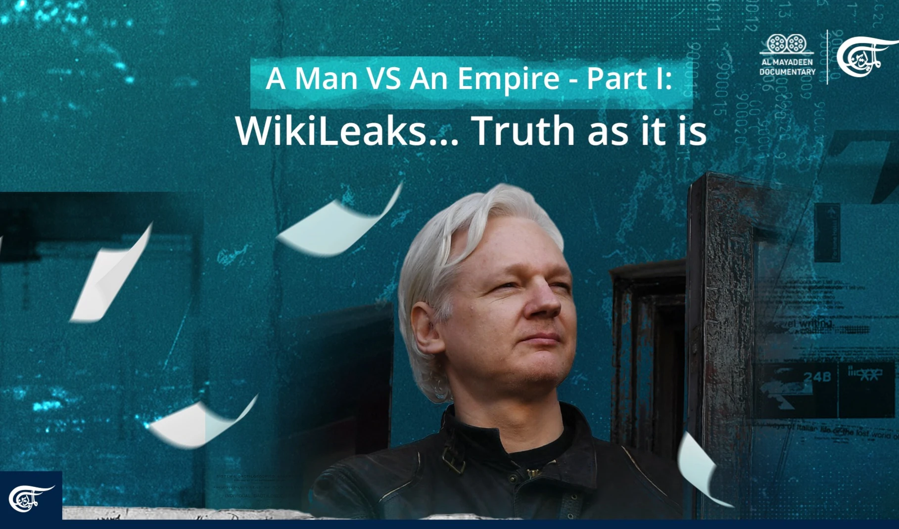A Man VS An Empire - Part I: WikiLeaks... Truth as it is