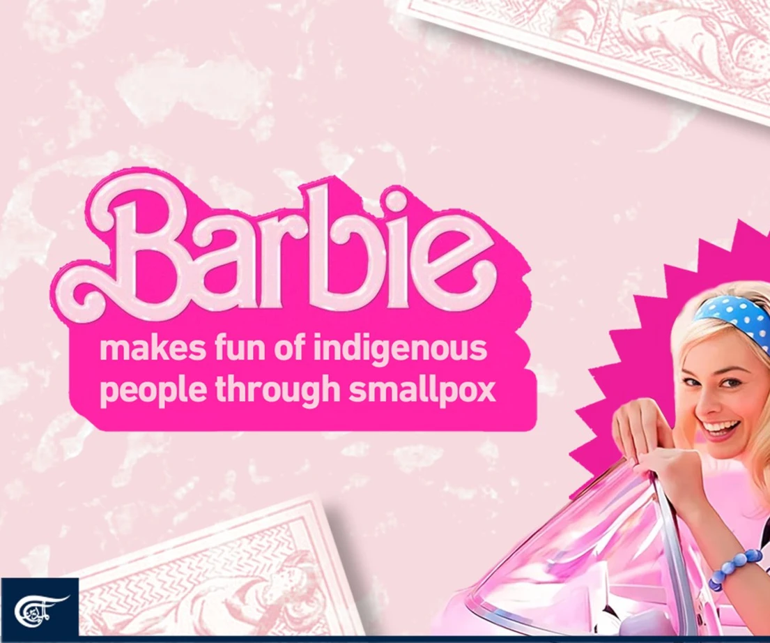 Barbie makes fun of indigenous people through smallpox