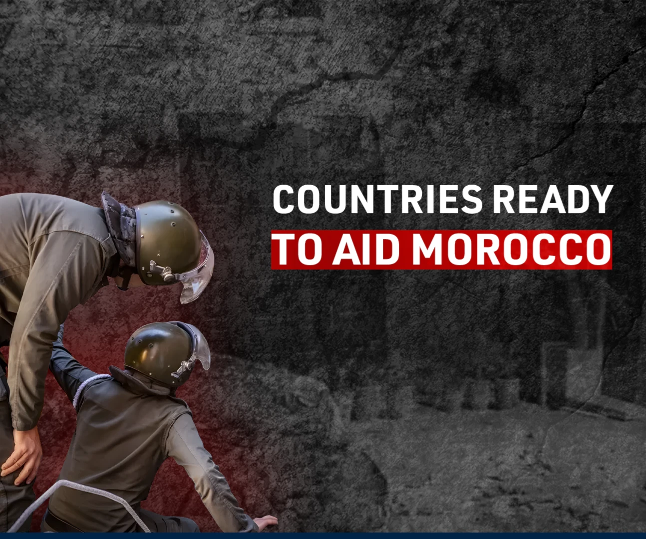 Countries ready to aid Morocco
