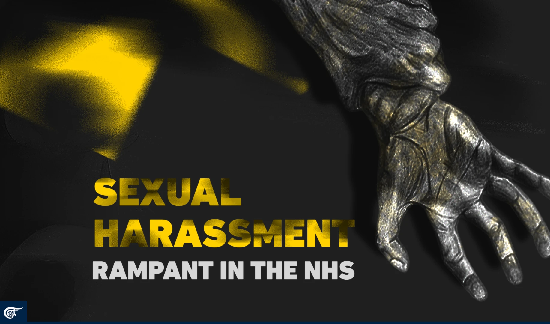 Sexual harassment rampant in the NHS