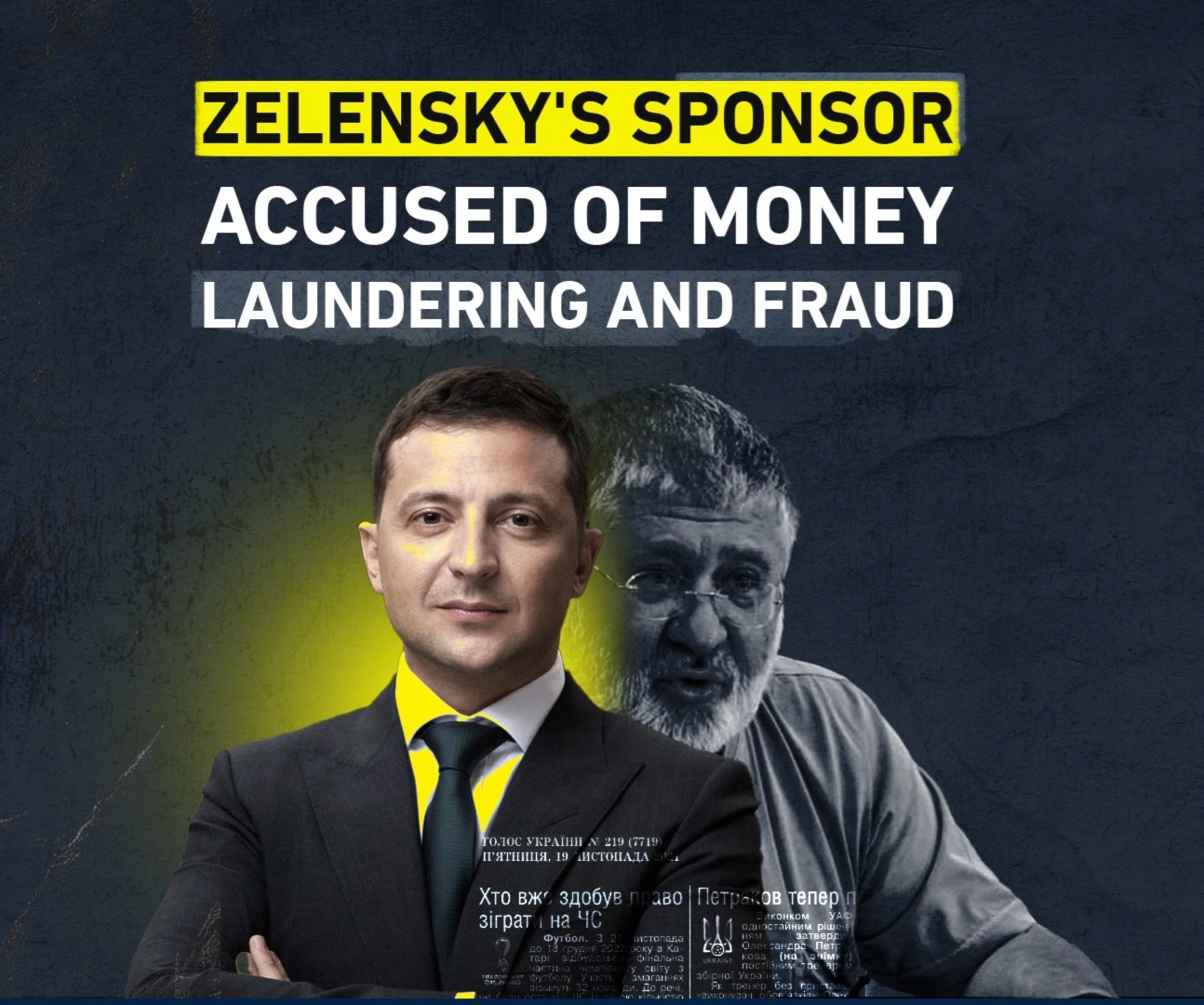 Zelensky's sponsor accused of money laundering and fraud