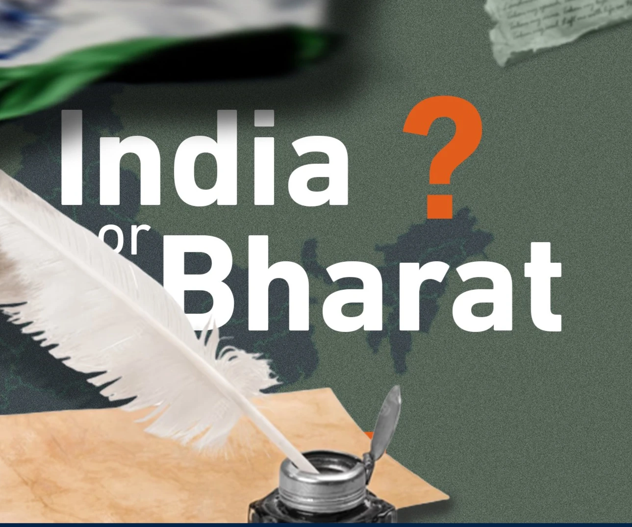 India or Bharat? India or Bharat?