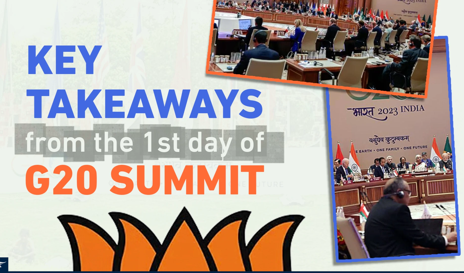 Key takeaways from the 1st day of G20 summit