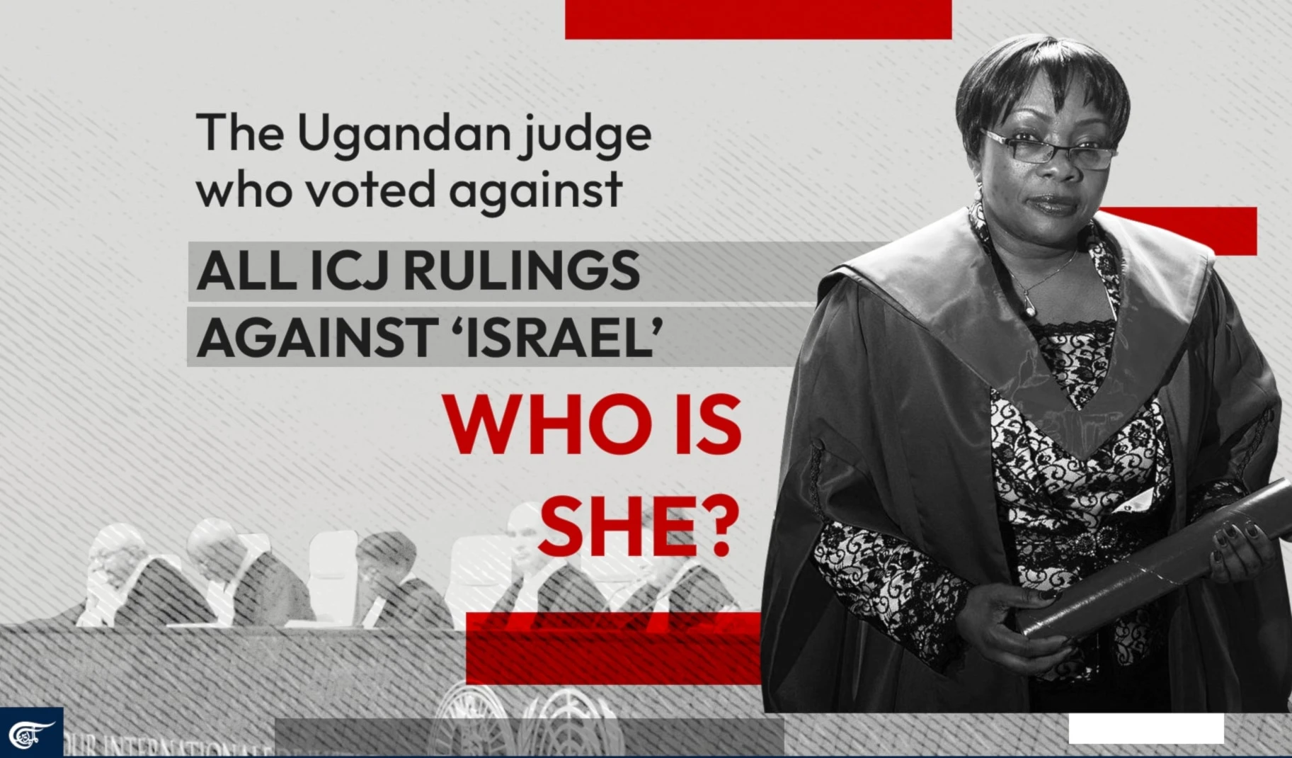 The Ugandan judge who voted against all ICJ rulings against Israel The Ugandan judge who voted against all ICJ rulings against Israel