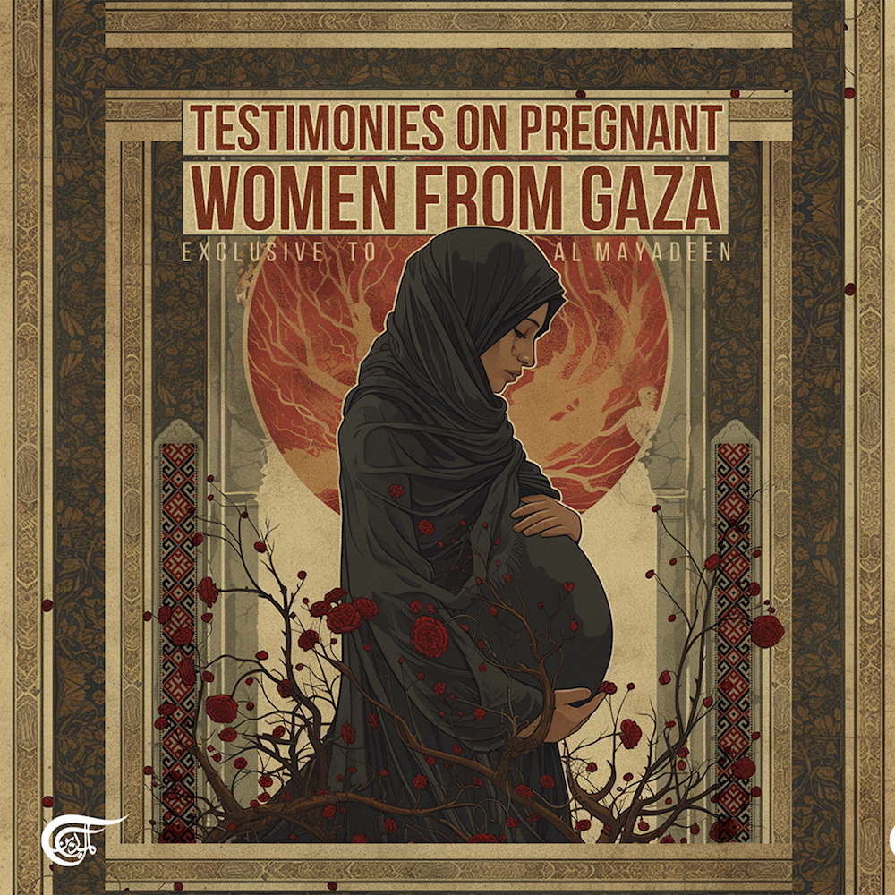 Exclusive to Al Mayadeen: Testimonies on pregnant women from Gaza