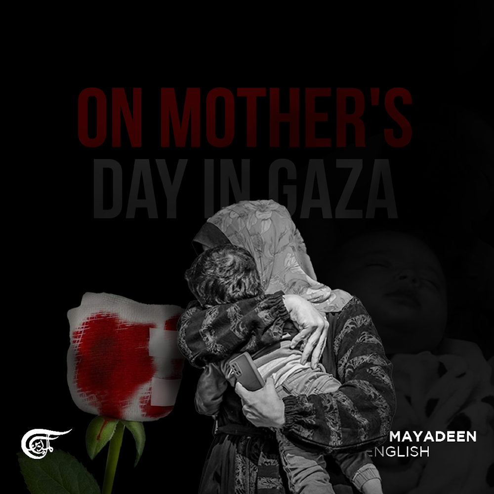 On Mother's Day in Gaza
