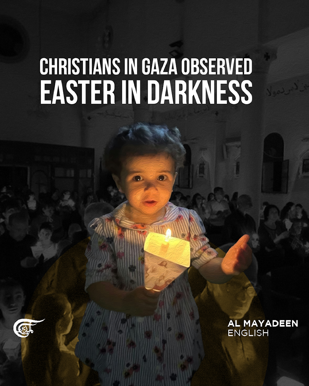 Christians in Gaza observed Easter in darkness
