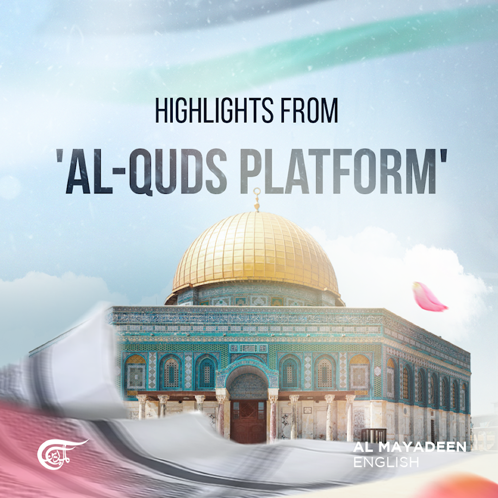 Highlights from 'Al-Quds Platform'