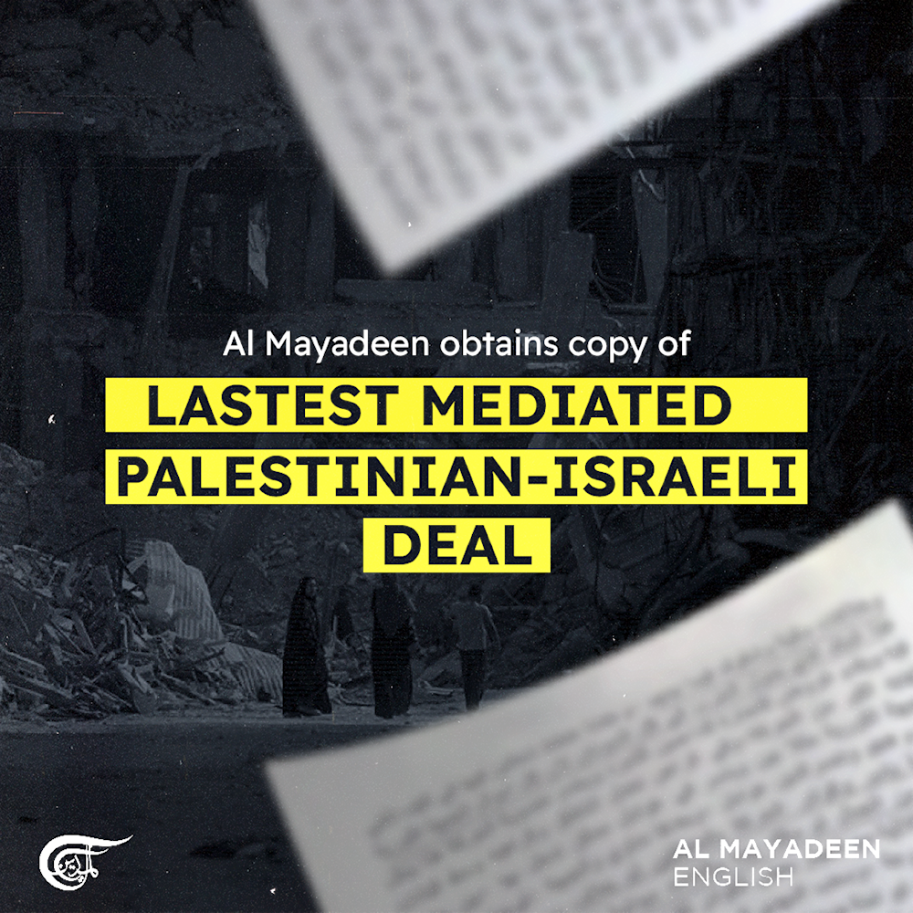 Al Mayadeen obtains copy of lastest mediated Palestinian-Israeli deal