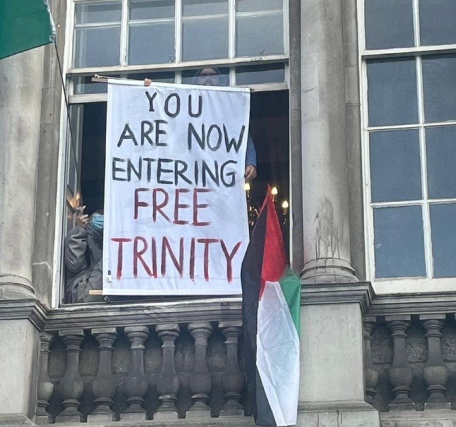 Protesters at Trinity College Dublin hold a sign in support of Palestine on May 6, 2024, in Ireland. (Social Media)