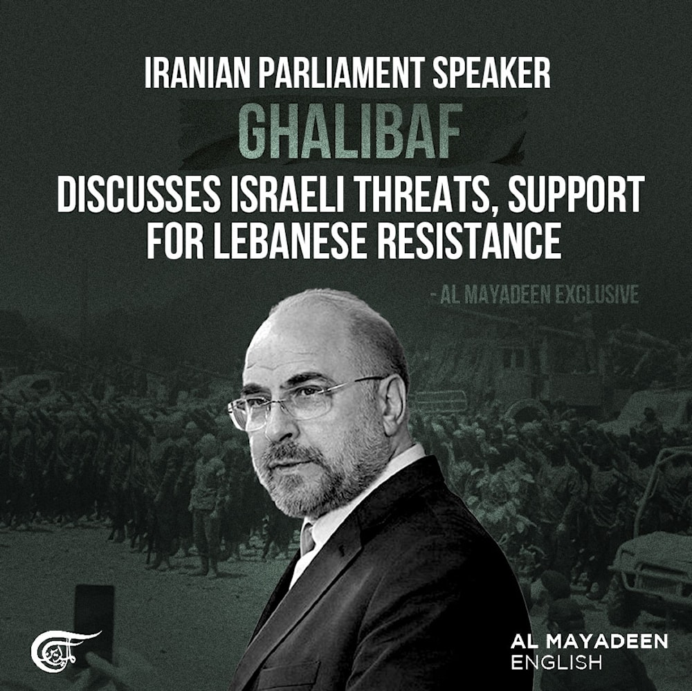 Iranian Parliament Speaker Ghalibaf discusses Israeli threats, support for Lebanese Resistance: Al Mayadeen Exclusive