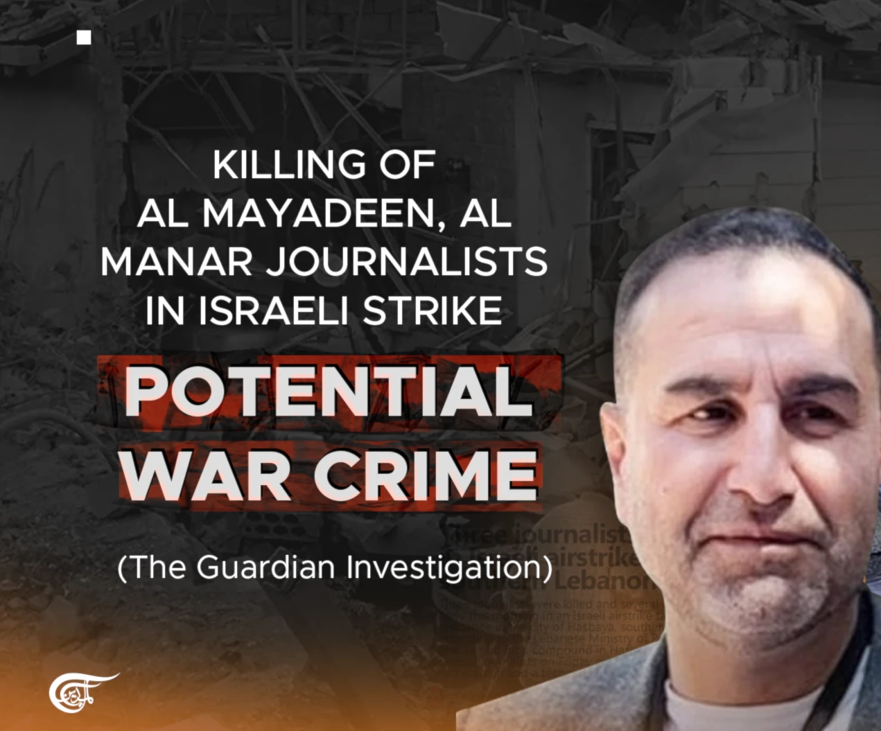 Killing of Al Mayadeen, Al Manar journalists in Israeli strike potential war crime