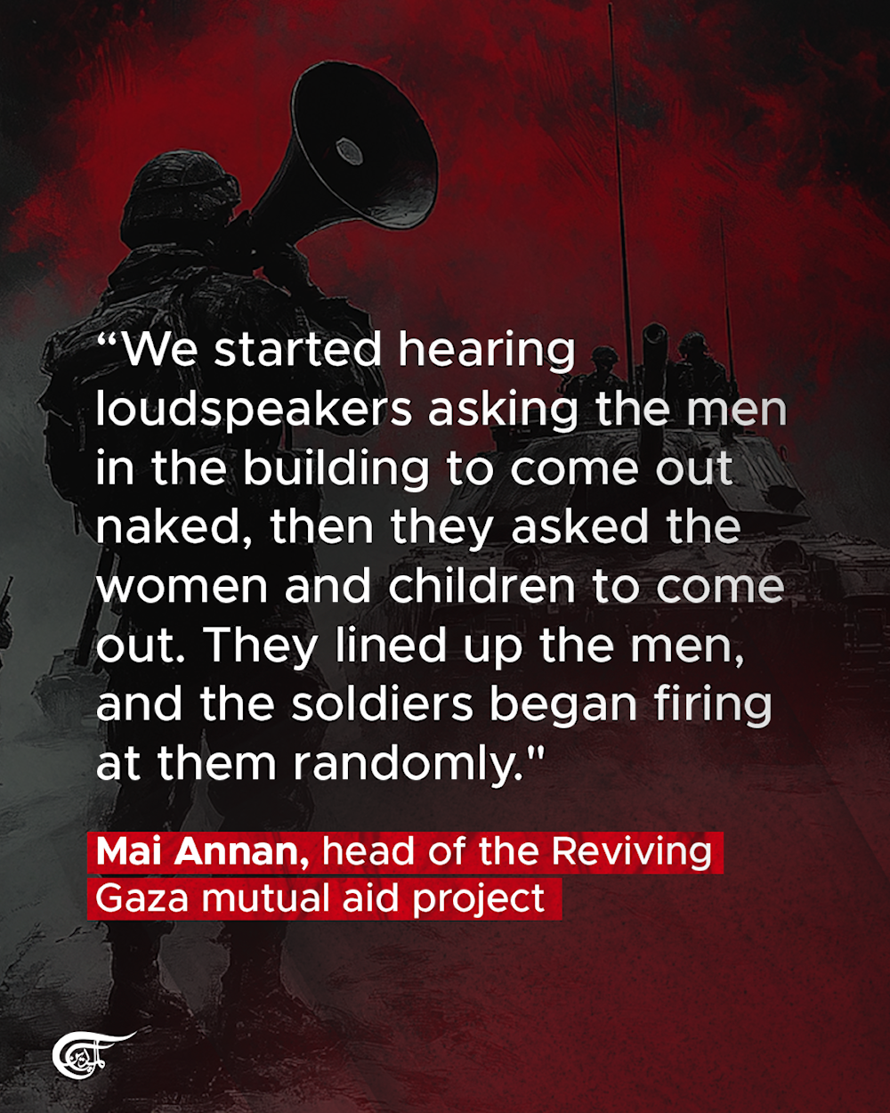 Horrors from Gaza recounted