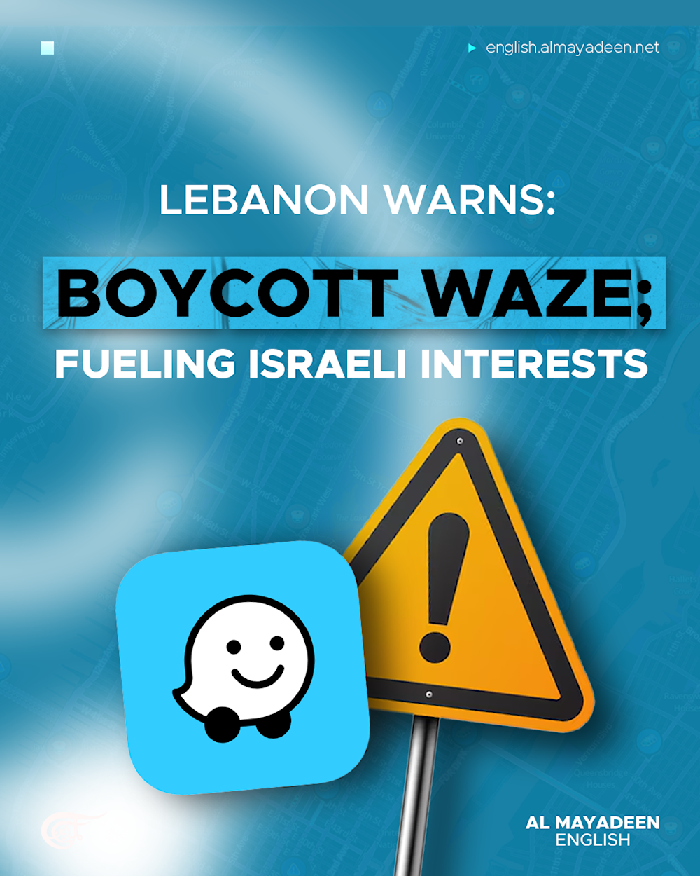 Lebanon warns: Boycott Waze; fueling Israeli interests