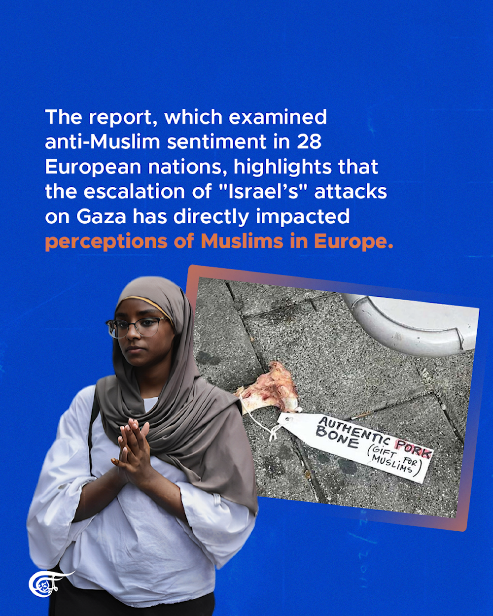 'Israel's' Gaza attacks fueling Islamophobia across Europe: Report