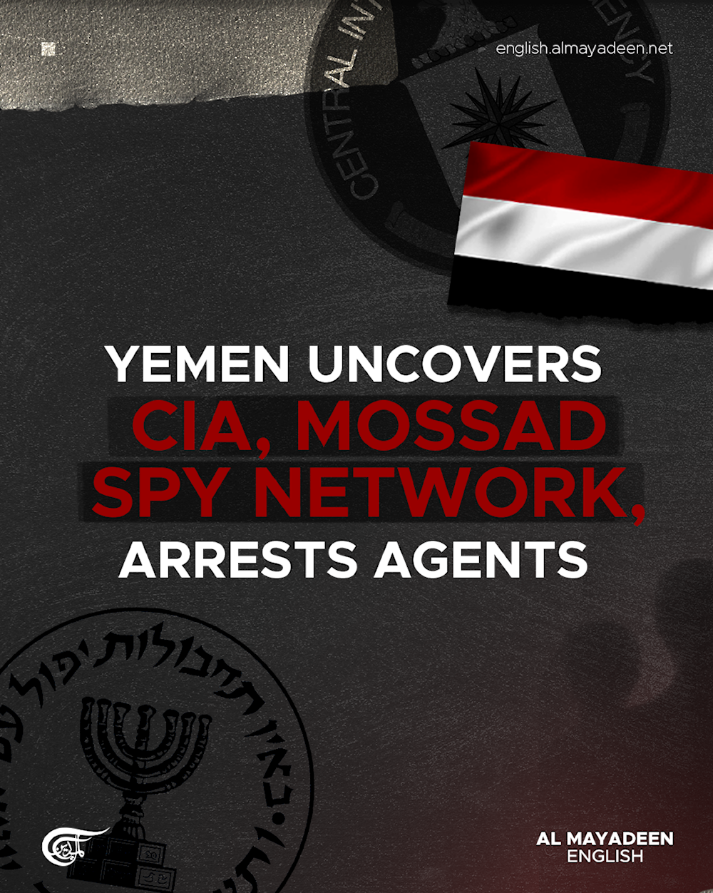 Yemen uncovers CIA, Mossad spy network, arrests agents