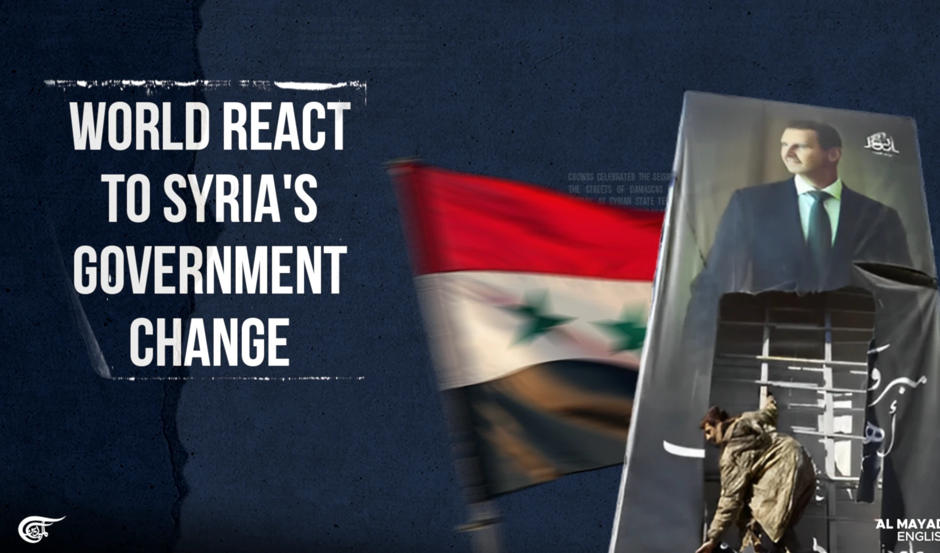 World react to Syria's government change World react to Syria's government change