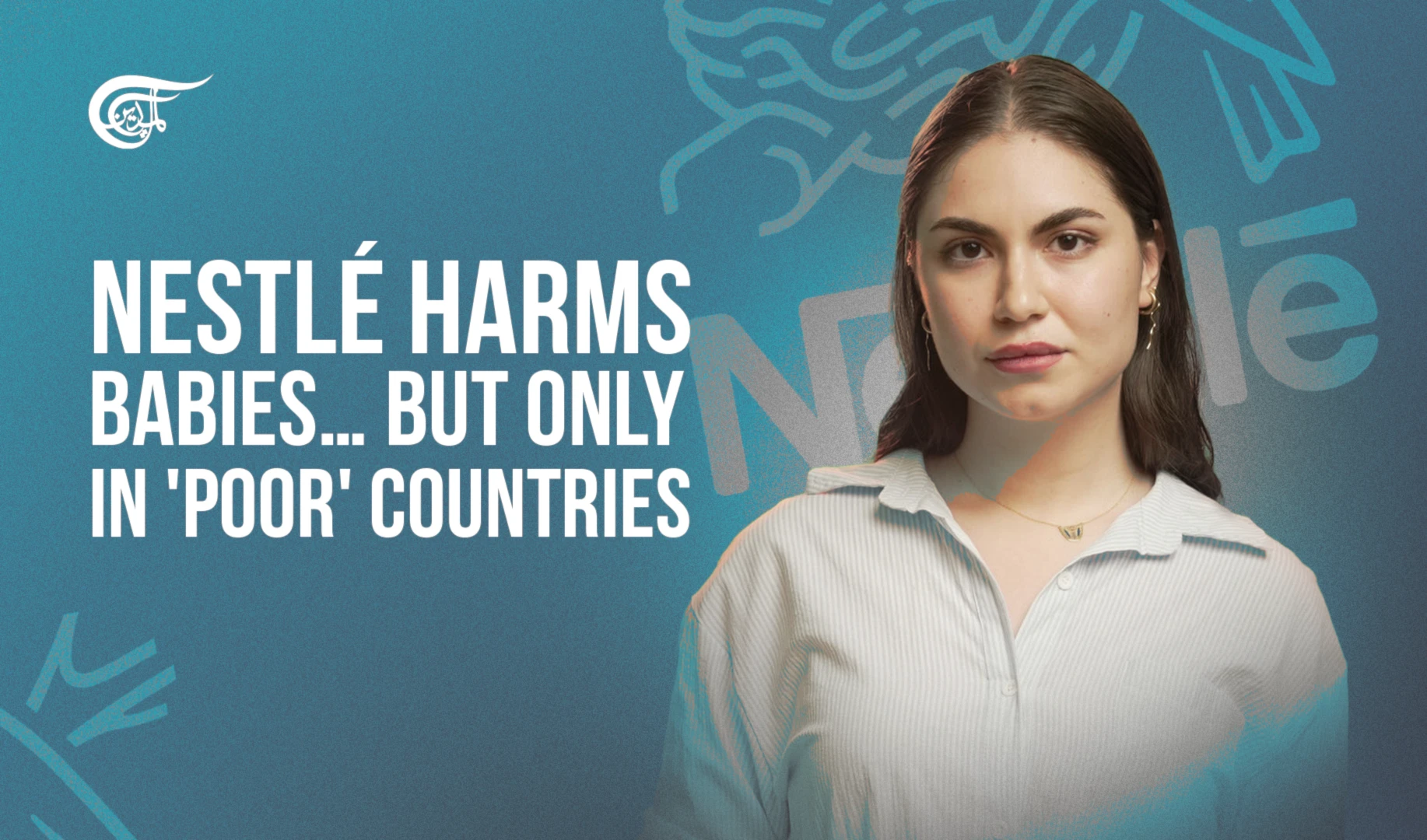 Nestlé harms babies… but only in 'poor' countries