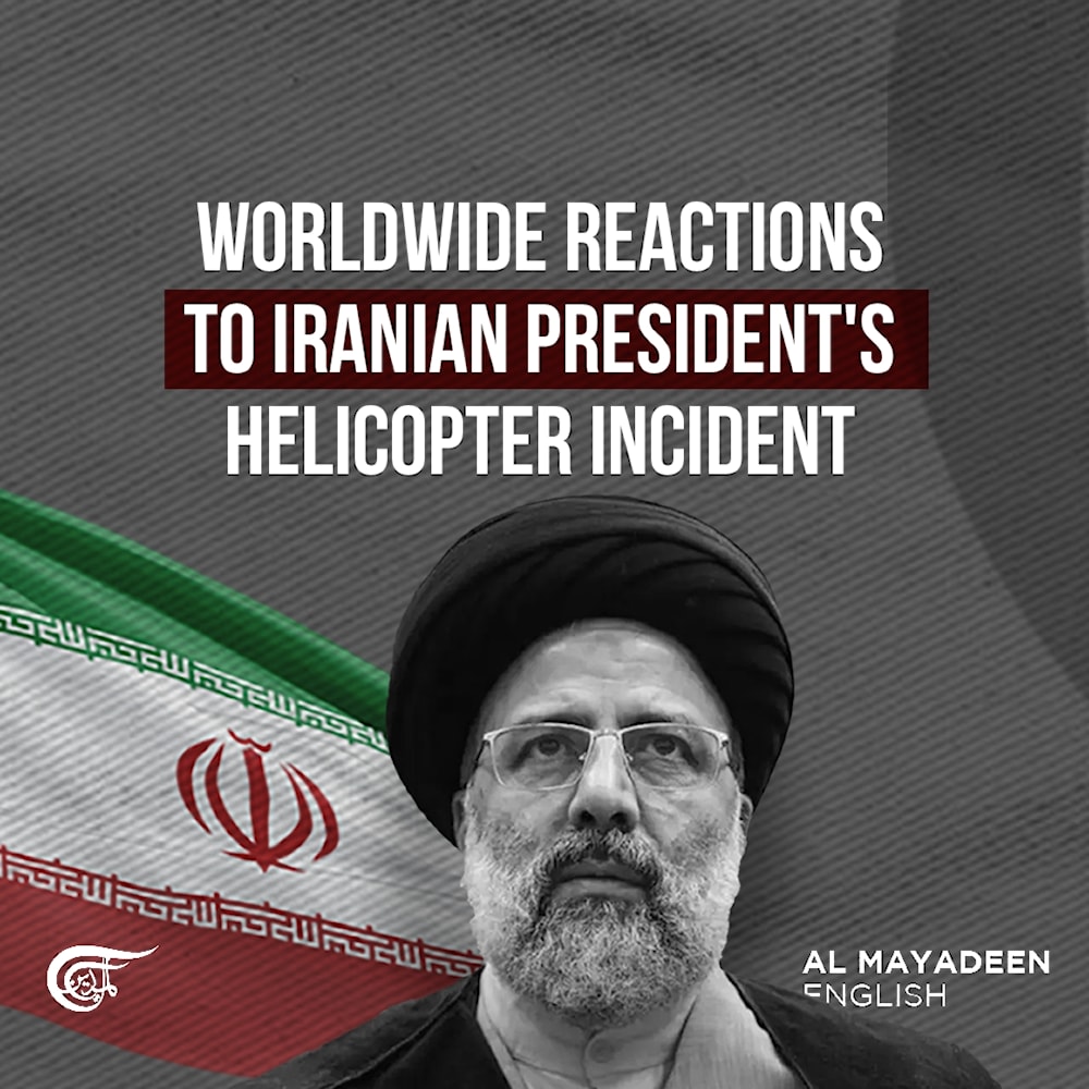 Worldwide reactions to Iranian President's helicopter incident