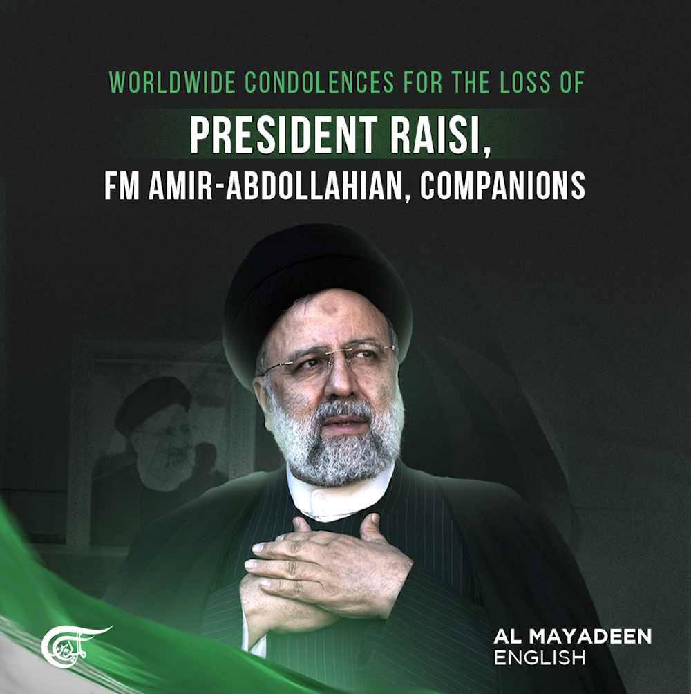 Worldwide condolences for the loss of President Raisi, FM Amir-Abdollahian, companions