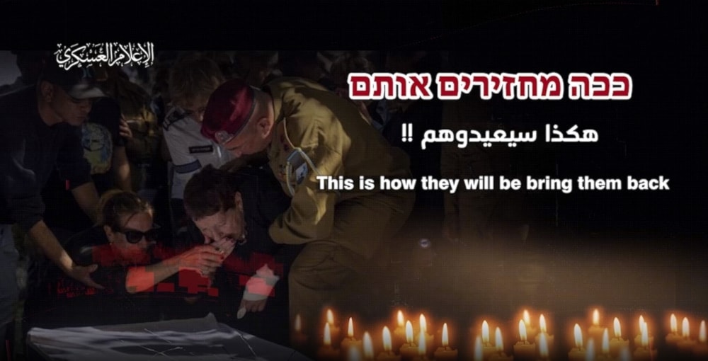 Netanyahu will bring back your loved ones in coffins: Al-Qassam video