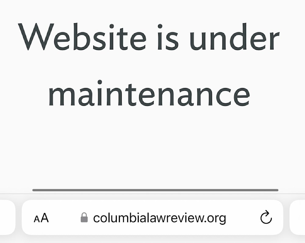 Columbia Law Review’s site was taken offline after publishing an article to develop legal frameworks for the Nakba.( @ColumLRev)