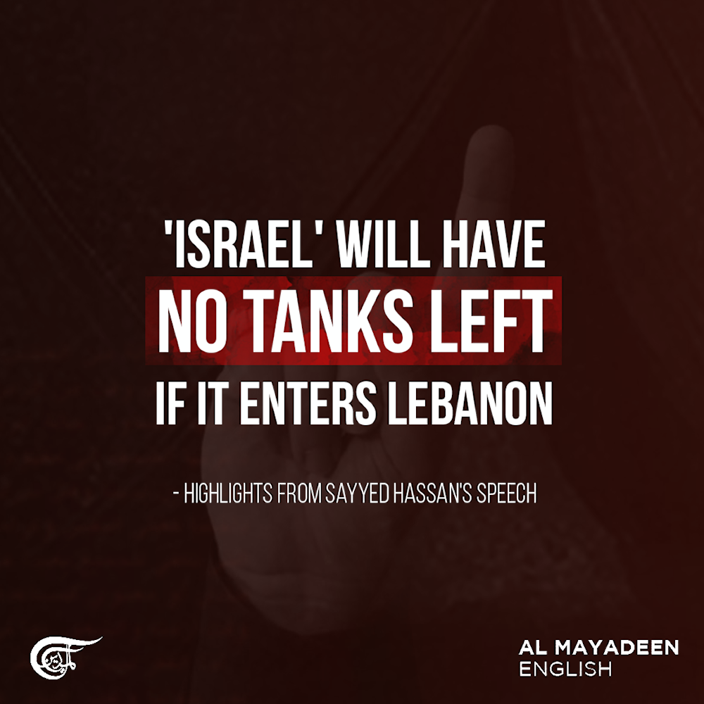 'Israel' will have no tanks left if it enters Lebanon: Highlights from Sayyed Hassan's speech