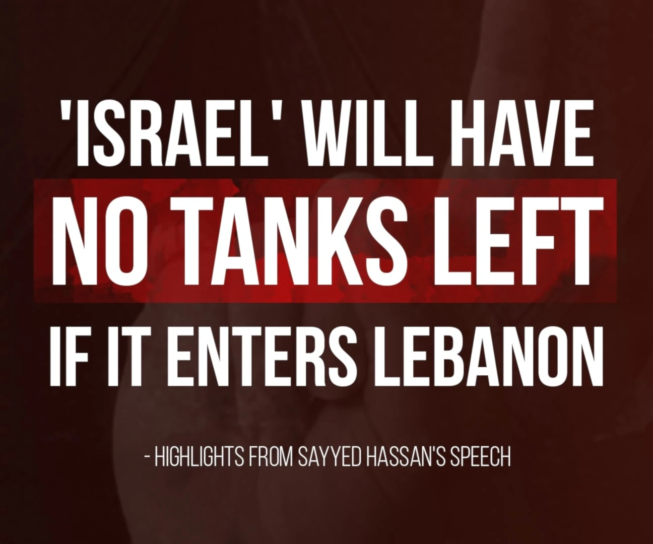 'Israel' will have no tanks left if it enters Lebanon: Highlights from Sayyed Hassan's speech