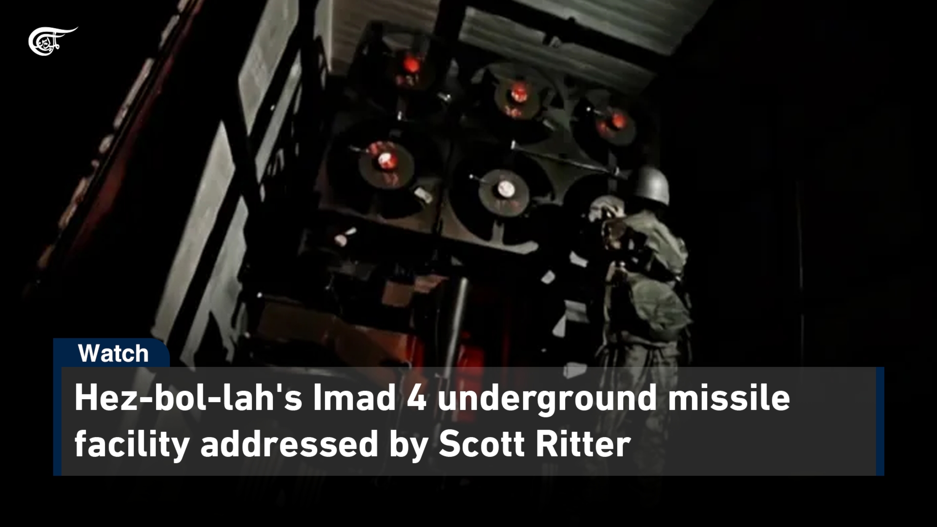 Hezbollah's Imad 4 Underground Missile Facility Addressed By Scott ...