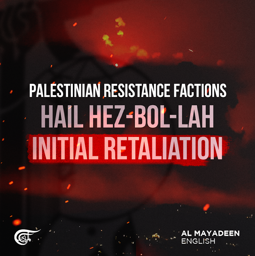 Palestinian Resistance factions hail Hezbollah initial retaliation