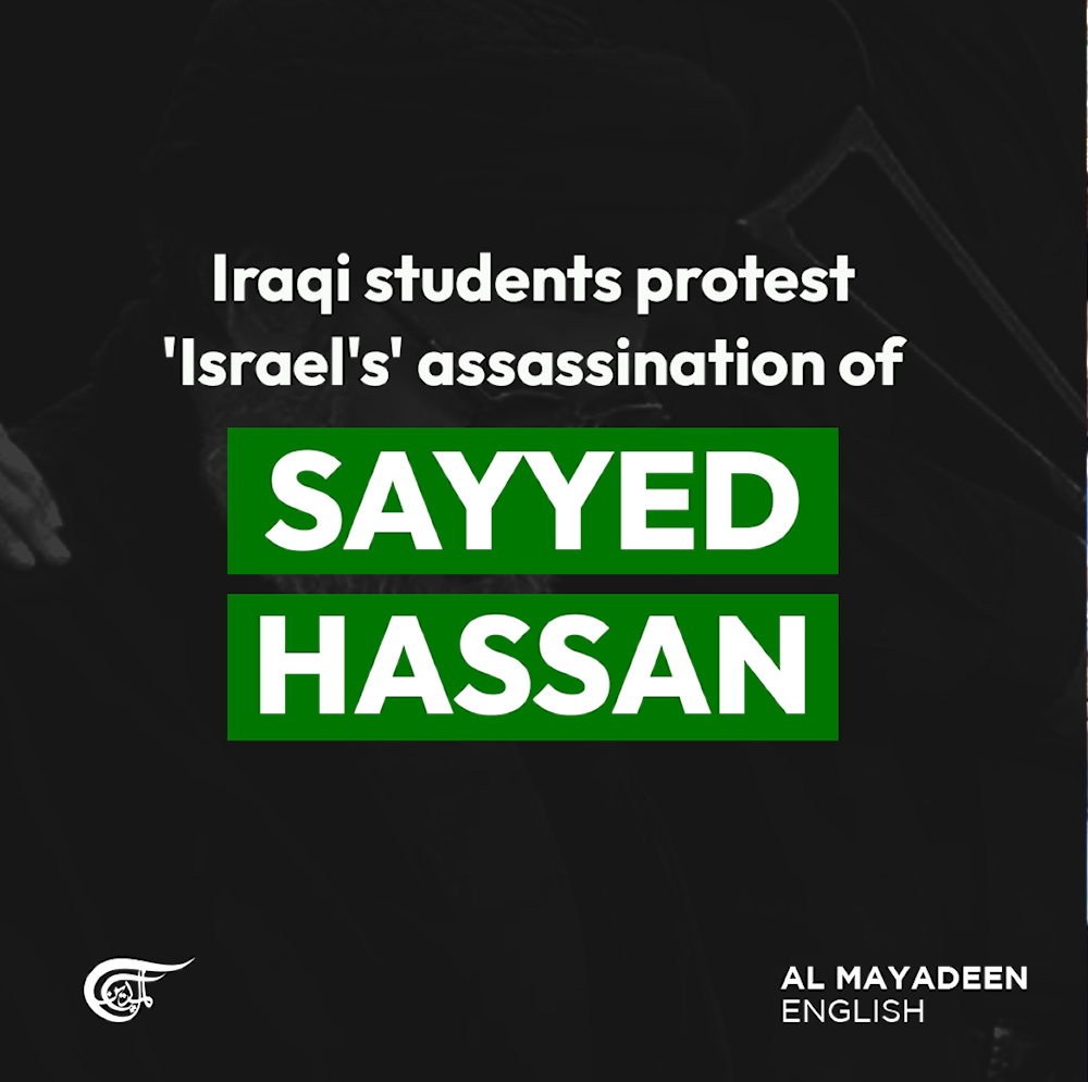 Iraqi students protest 'Israel's' assassination of Sayyed Hassan