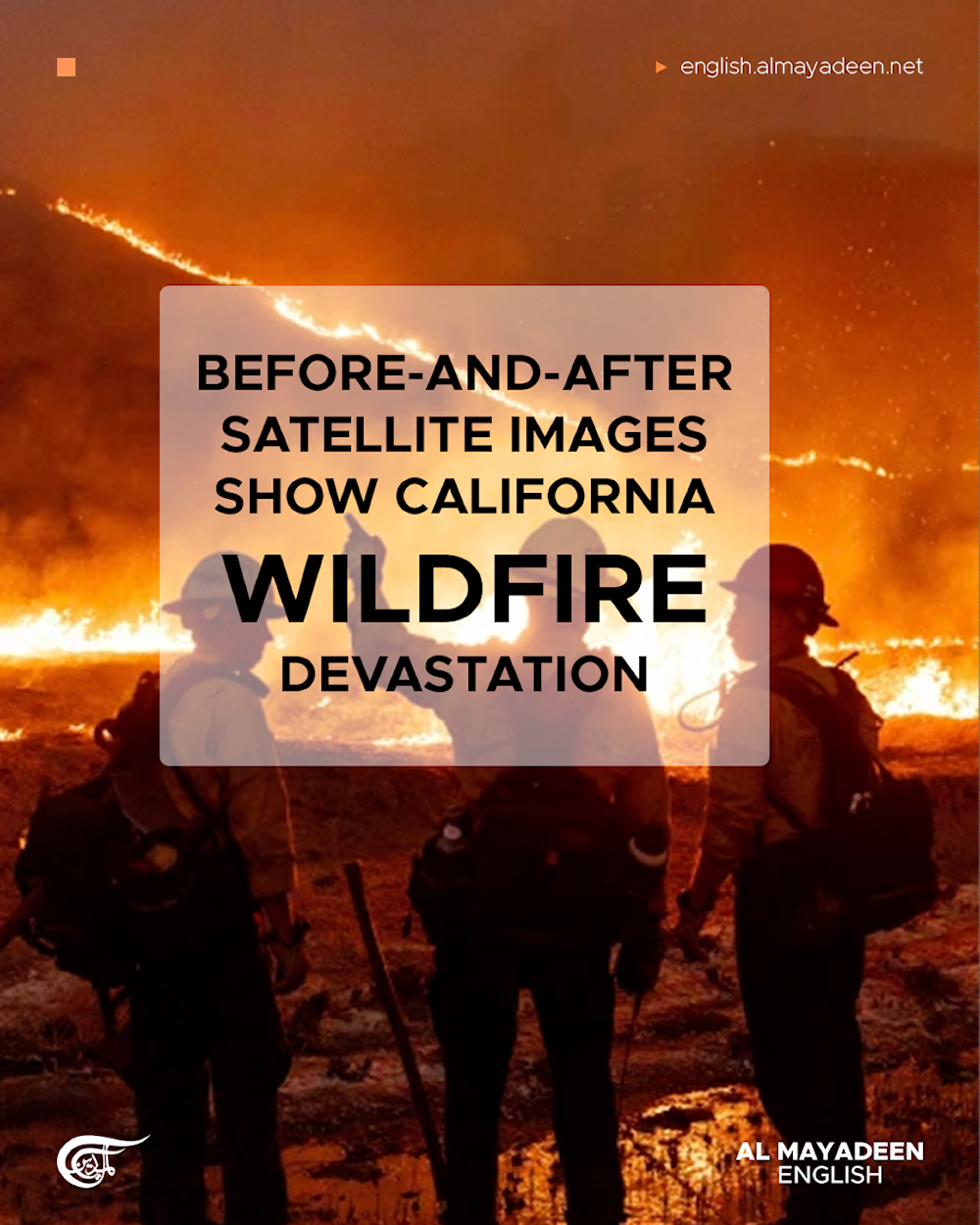 Before-and-after satellite images show California wildfire devastation