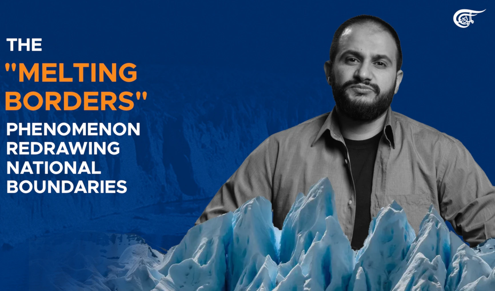 The "melting borders" phenomenon redrawing national boundaries