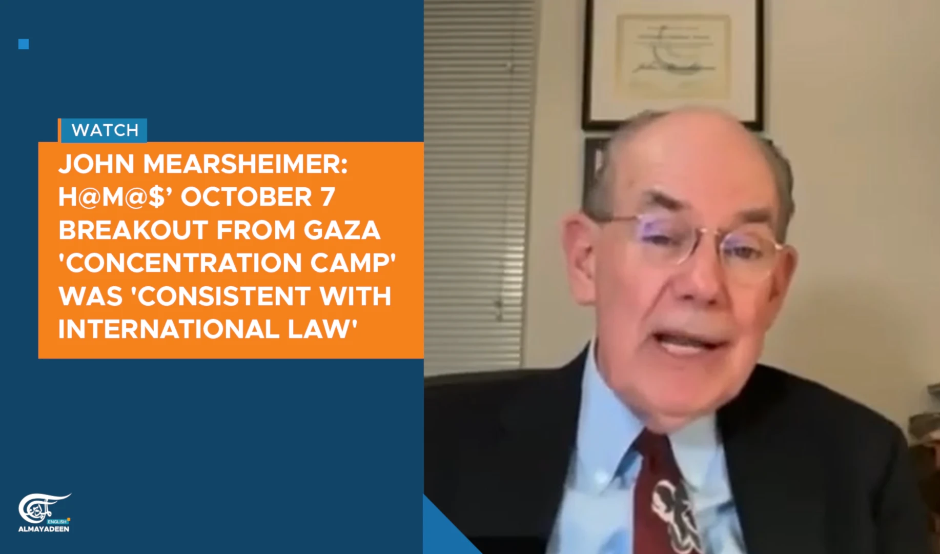 Mearsheimer: Hamas's October 7 breakout from Gaza was 'consistent with International law'