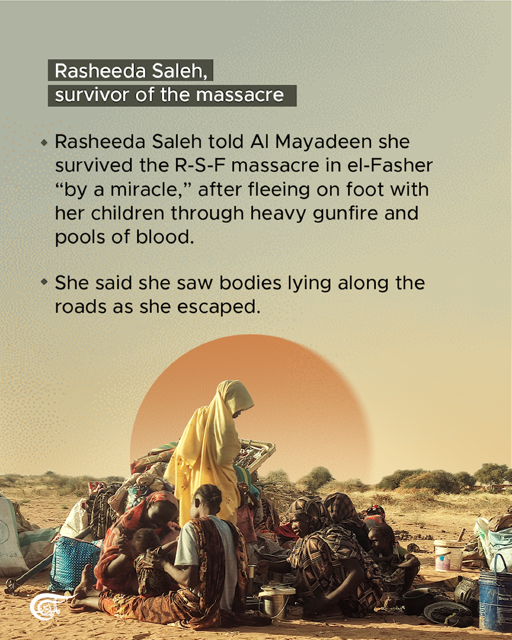 El-Fasher under siege: testimonies from survivors