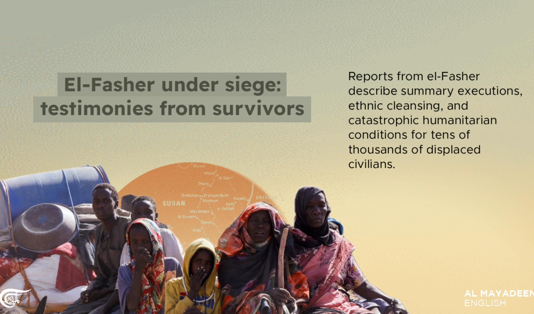 El-Fasher under siege: testimonies from survivors