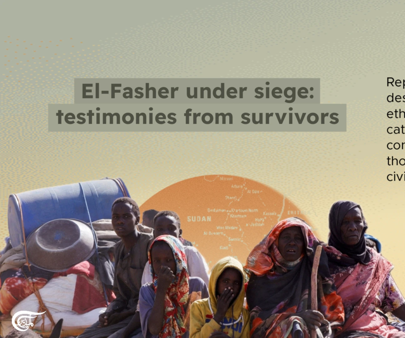 El-Fasher under siege: testimonies from survivors